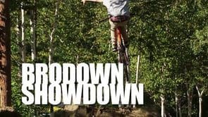 Brodown Showdown Highlights