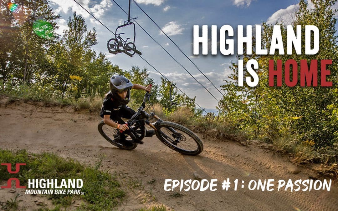 Highland Is Home | Episode 1: One Passion